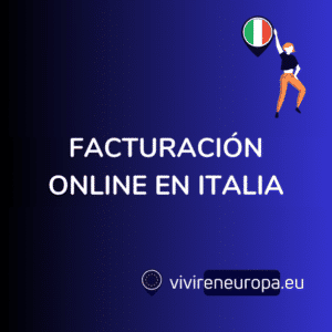 Activar Facturación Electrónica Italia: Software 100% Online y en Español
