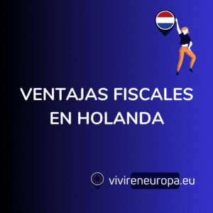 beneficios fiscales en holanda - 30% ruling países bajos