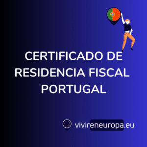 Certificado de Residencia Fiscal en Portugal