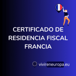 Certificado de Residencia Fiscal en Francia