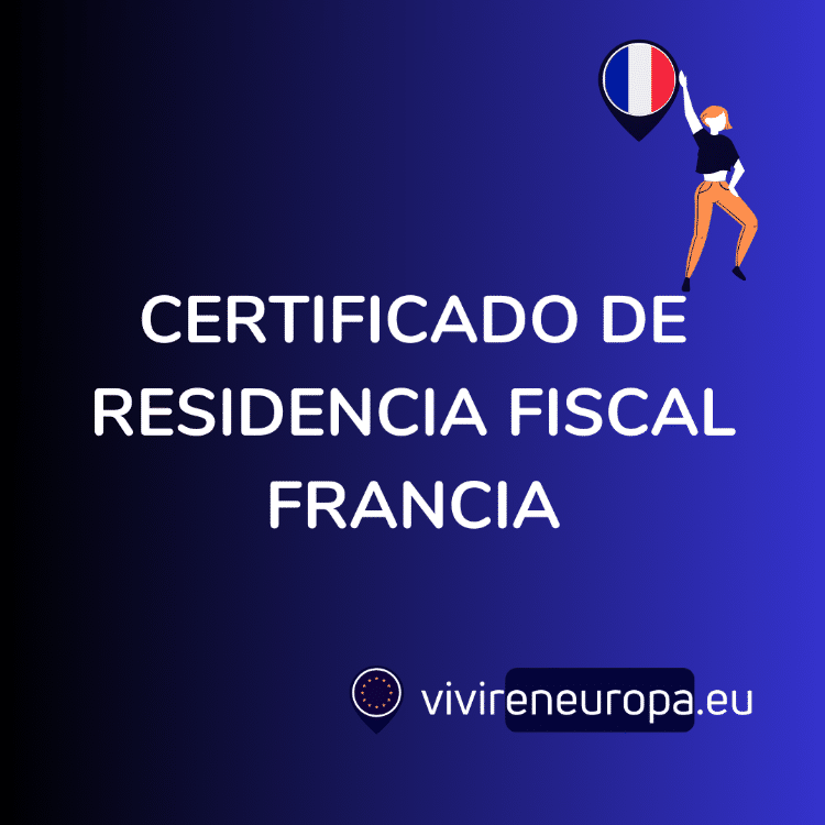 Certificado de Residencia Fiscal en Francia