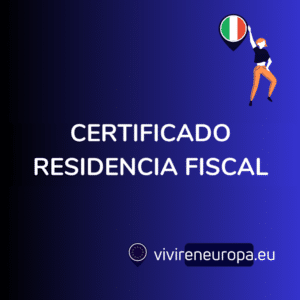 Certificado Residencia Fiscal para Italia