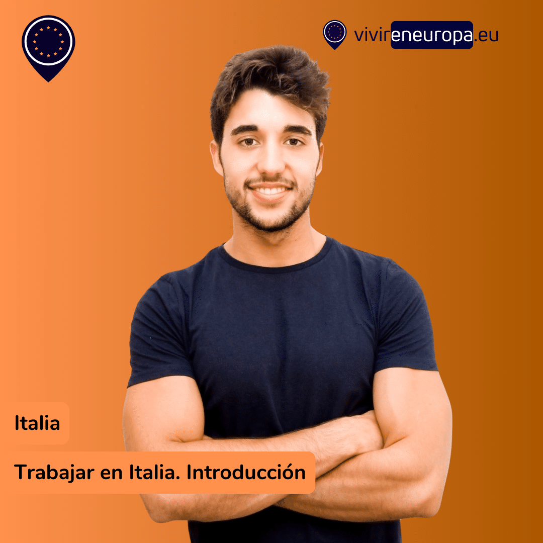 Buscar trabajo en Italia. Preguntas Frecuentes 1 Buscar trabajo en Italia. Qué debo saber