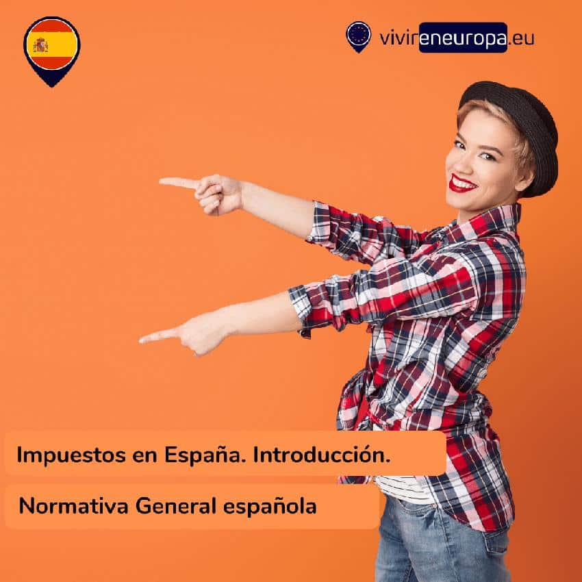 Tipos de impuestos en España. Residentes y no residentes 1 los impuestos en espana 1920w