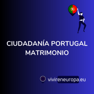 CIUDADANIA-PORTUGAL-POR-MATRIMONIO