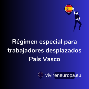 Régimen especial para trabajadores desplazados