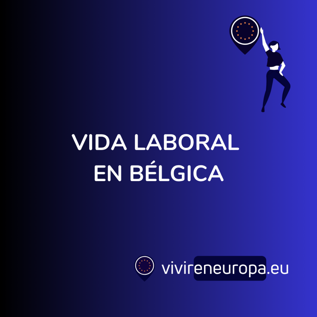 VIDA LABORAL EN BELGICA