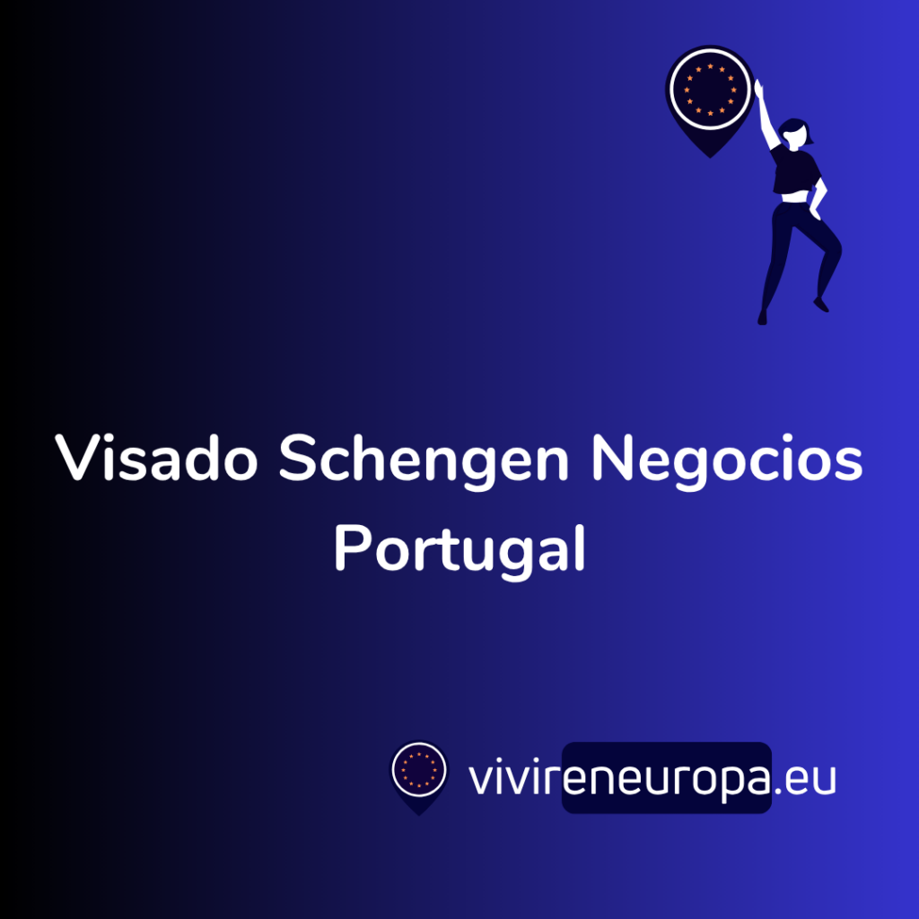 Visado Schengen Negocios Portugal